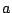 \(a\)